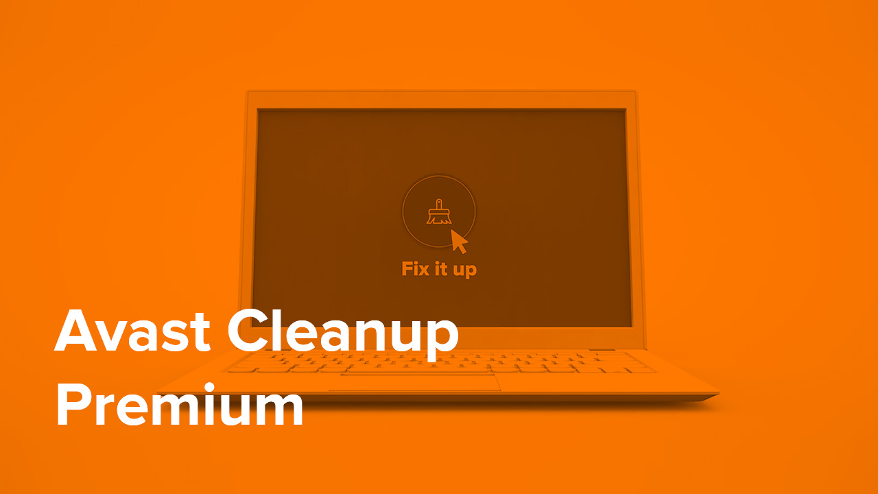 Avast Cleanup Premium—Obatnya komputer yang lelet setengah mati